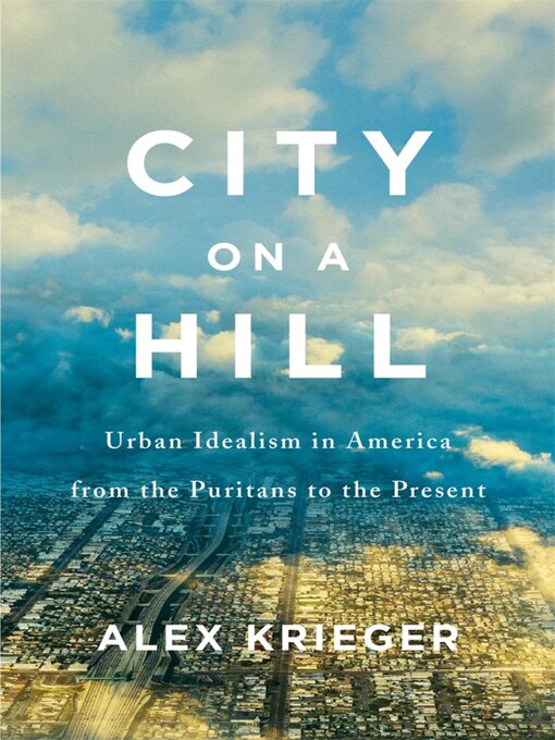 Title details for City on a Hill by Alex Krieger - Available